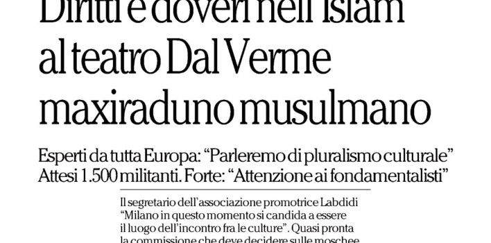 La Repubblica: “Al teatro Dal Verme maxiraduno musulmano”