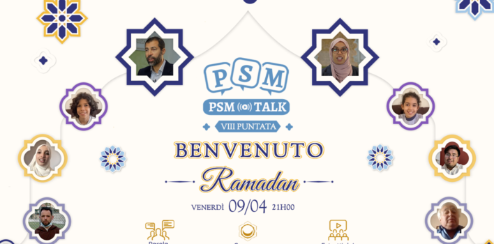 Benvenuto Ramadan | VIII puntata PSM Talk